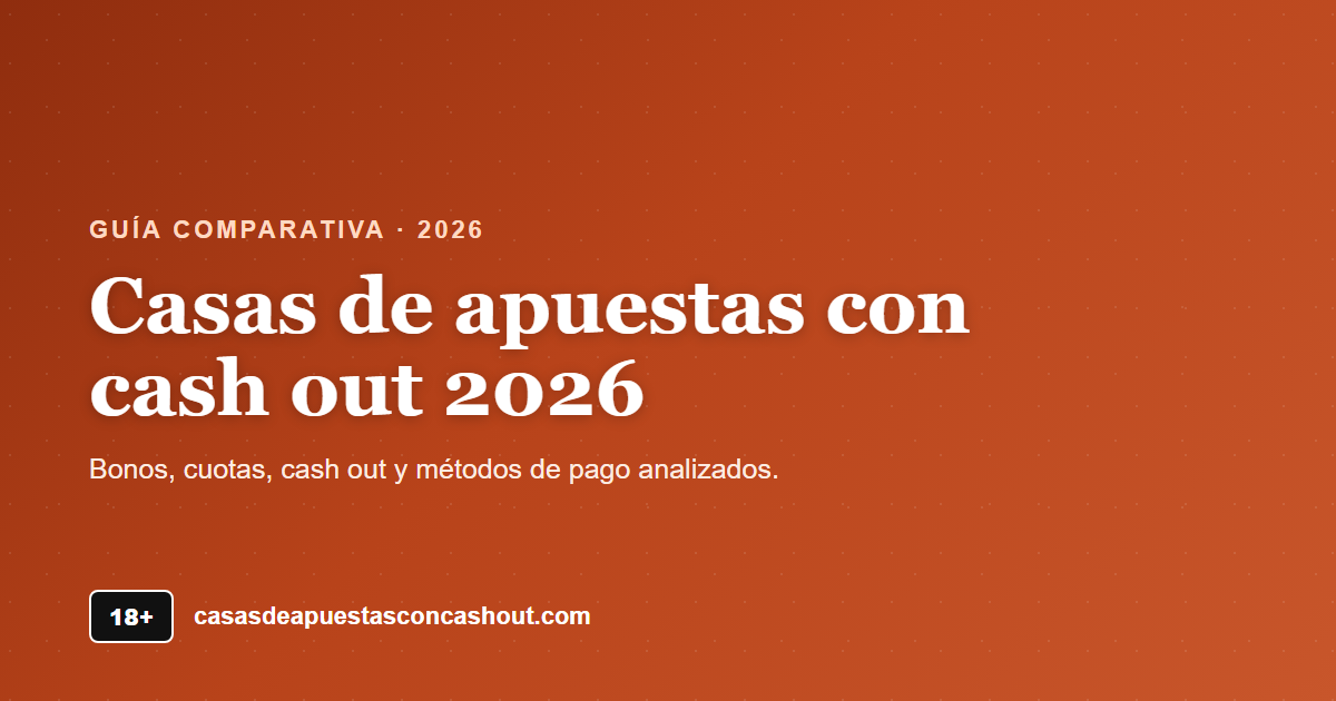 Casas de apuestas con cash out